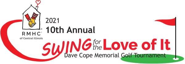 10th Annual Dave Cope “Swing for the Love of It” Peoria Golf Tournament – September 14, 2021
